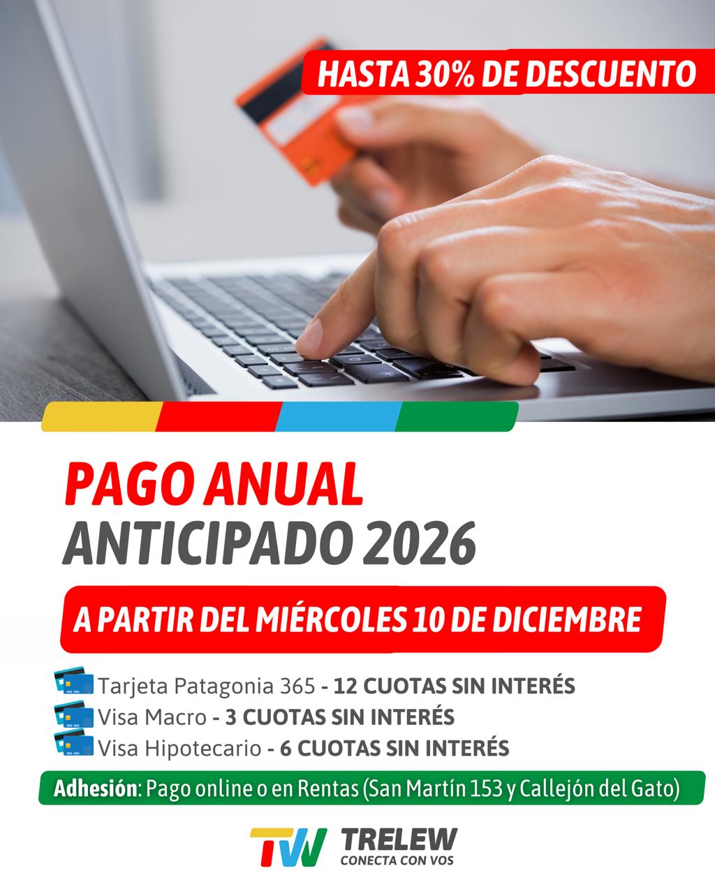 Trelew lanza el pago anticipado 2026 de impuestos con hasta 30% de ...